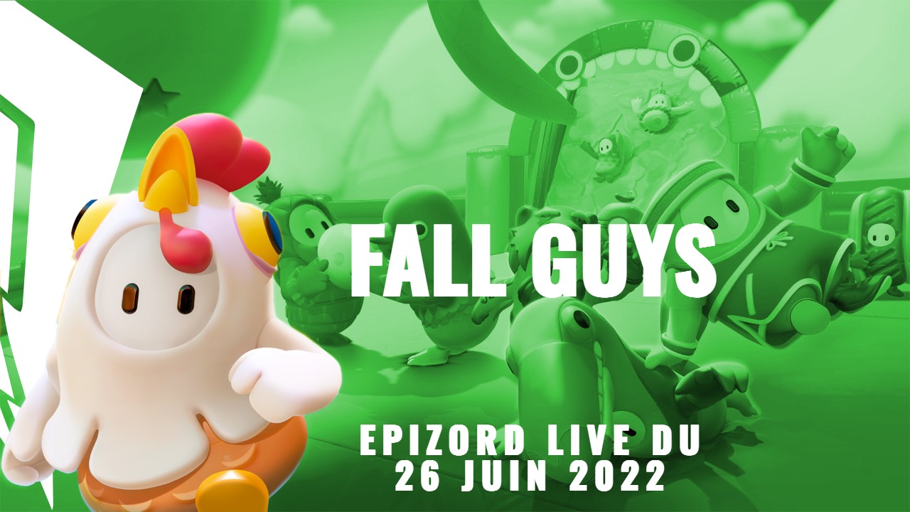 Epizord du 26 Juin 2022